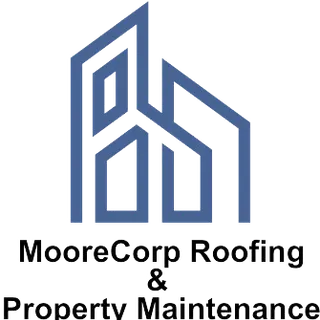 MooreCorp Roofing and Property Maintenance