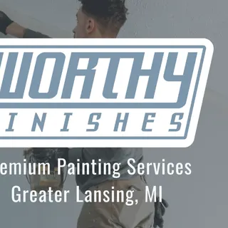 Worthy Finishes